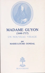 Madame guyon 1648-1717