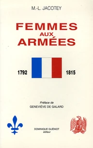 Femmes aux armées  de 1792-1815