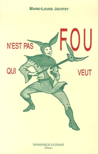 N'est pas fou qui veut