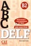 ABC DELF B2  avec 1 CD audio MP3