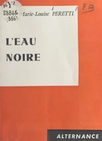 L'eau noire