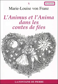 L'Animus et l'Anima dans les contes de fée