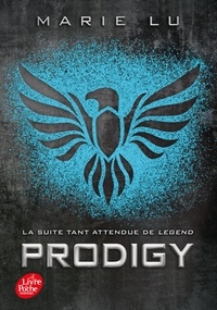 Marie Lu - Legend Tome 2 : Prodigy.