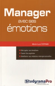 Manager avec ses émotions