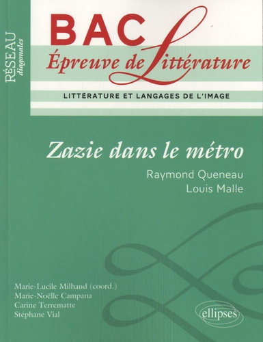Zazie dans le métro - Raymond Queneau, Louis Malle. Littérature et langages de l'image - Occasion