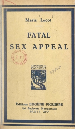 Fatal sex-appeal