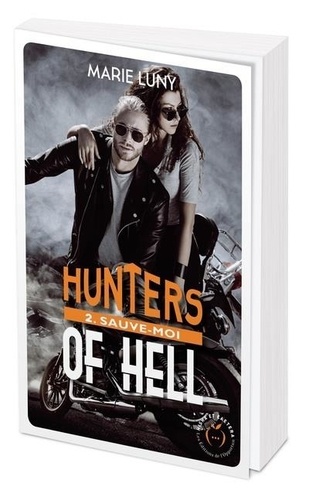 Hunters of Hell Tome 2 Sauve-moi