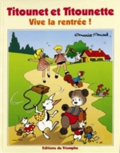  Marie-Mad - Titounet et Titounette Tome 20 : Vive la rentrée !.