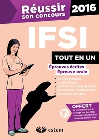 Marie-Madeleine Coilot et Frédérique Jaquet - Réussir son concours IFSI 2016 - Tout en un.