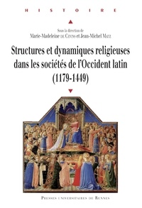 Téléchargements gratuits de livres électroniques pdf mobiles Structures et dynamiques religieuses dans les sociétés de l'Occident latin (1179-1449)