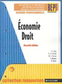 Economie Droit BEP 2e professionnelle Métiers du secrétariat, Métiers de la comptabilité, Vente-Action marchande