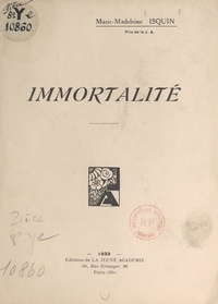 Marie-Madeleine Isquin et Raoul Follereau - Immortalité.