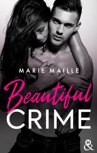 Marie Maille - Beautiful Crime.