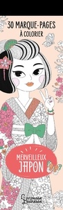 Marie Margo - Merveilleux Japon - 30 marques-pages à colorier.