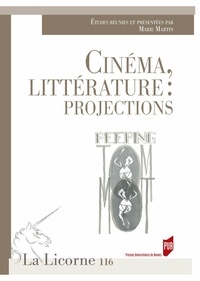 Marie Martin - La Licorne N° 116/2015 : Cinéma, littérature : projections.