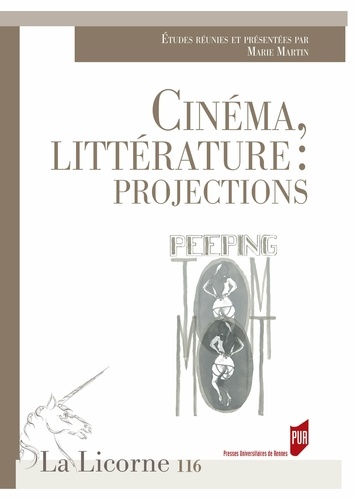 La Licorne N° 116/2015 Cinéma, littérature : projections