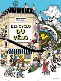 Marie Mazas et Céline Dayes - L'Encyclo du vélo.