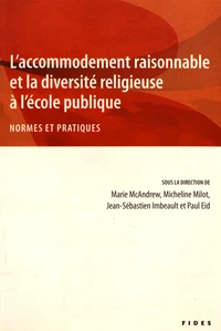 L'accommodement raisonnable et la diversité religieuse à l'école publique