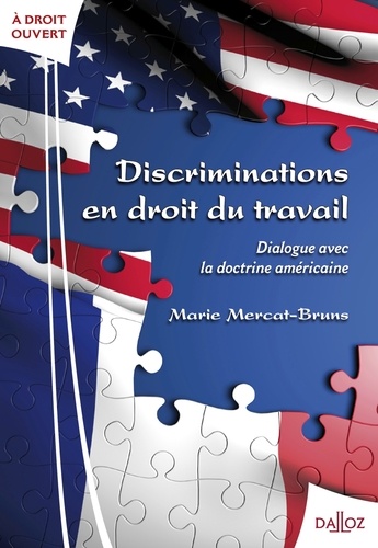 Marie Mercat-Bruns - Discriminations en droit du travail - Dialogue avec la doctrine américaine.