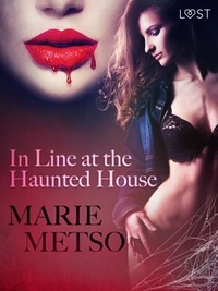 Marie Metso et Martin Reib Petersen - In Line at the Haunted House - Erotic Short Story.
