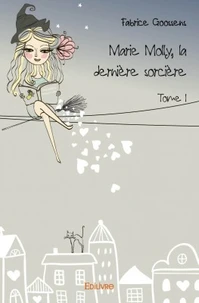Marie Molly, la dernière sorcière