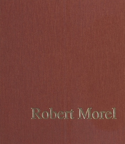 Robert Morel. Hommage