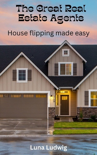  Marie Moreno - The Great Real Estate Agents, House Flipping Made Easy.