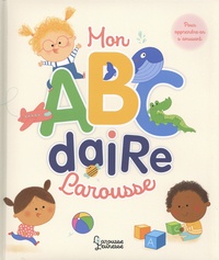 Marie Morey - Mon ABCdaire Larousse.