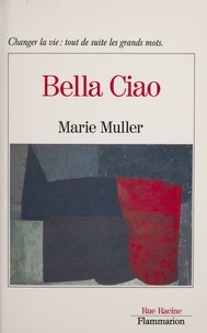 Marie Muller - Bella ciao.