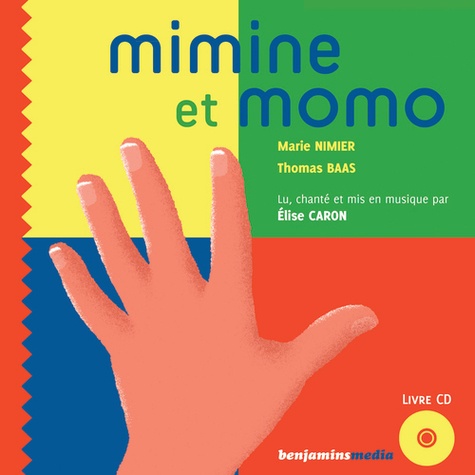 Mimine et Momo  avec 1 CD audio