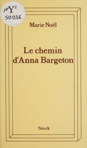 Le Chemin d'Anna Bargeton