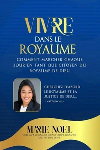 Vivre Dans Le Royaume