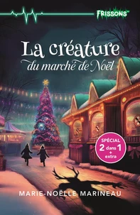 La creature du marche de noel