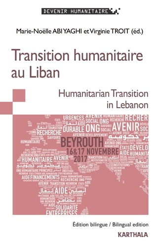 Marie-Noëlle Abi Yaghi et Virginie Troit - Transition humanitaire au Liban.