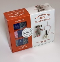 Marie-Noëlle Bayard - Coffret Ma box crochet DIY La petite souris - Avec 3 petites pelottes, 1 aiguillée de fil noir, 1 crochet et du rembourrage.