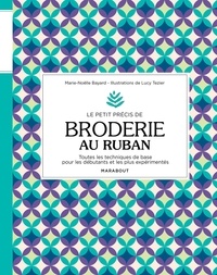 Ebooks gratuits pour mobile téléchargement gratuitLe petit précis de broderie au ruban  (Litterature Francaise)