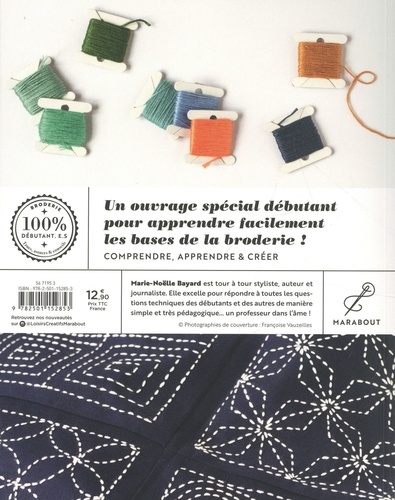 Tout sur la broderie. 13 modèles faciles à réaliser