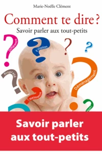 Comment te dire ?