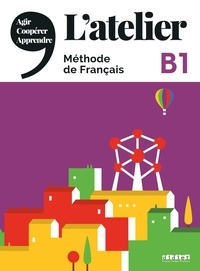 Marie-Noëlle Cocton - L'Atelier B1 - Méthode de français. 1 DVD