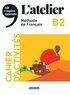Marie-Noëlle Cocton - L'atelier B2 - Cahier d'activités. 1 CD audio MP3