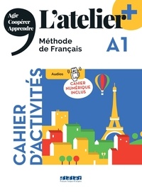 E-books téléchargement gratuit italiano L'atelier+ niveau A1 Méthode de Français  - Cahier d'activités, avec cahier numérique inclus (French Edition) CHM RTF