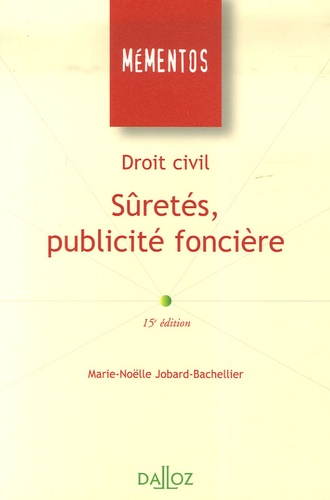 Marie-Nöelle Jobard-Bachellier - Droit civil - Sûreté, publicité foncière.