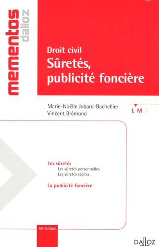 Droit civil. Sûretés, publicité foncière 16e édition