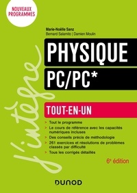 Marie-Nöelle Sanz et Bernard Salamito - Physique PC/PC*.