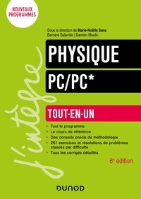 Marie-Nöelle Sanz et Bernard Salamito - Physique Tout-en-un PC/PC* - 6e éd..