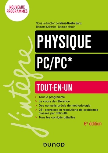 Marie-Nöelle Sanz et Bernard Salamito - Physique Tout-en-un PC/PC* - 6e éd..