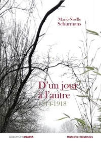 D'un jour à l'autre 1914-1918
