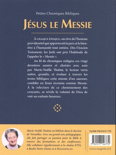 Jésus le Messie. Petites chroniques bibliques