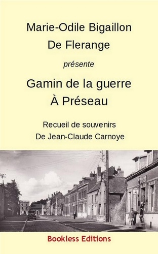 Gamin de la guerre à Préseau