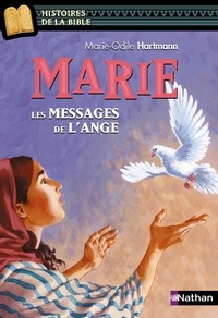 Marie-Odile Hartmann - Marie - Les messages de l'ange.